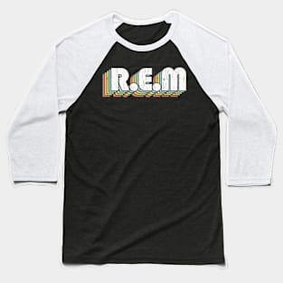 R. E. M / Rainbow Vintage Baseball T-Shirt